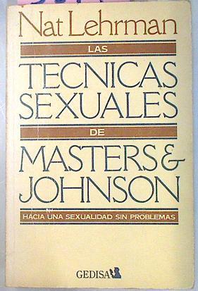 Las Tecnicas Sexuales De Masters & Jonhson | 5543 | Lehrman Nat