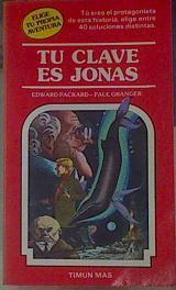 Tu Clave Es Jonás | 50740 | Packard Edward/Granger Paul ( Ilustrador)