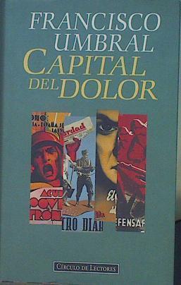 Capital del dolor | 105079 | Umbral, Francisco