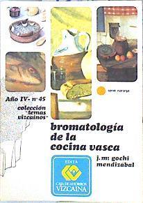 Bromatología de la cocina vasca | 142076 | Gochi Mendizabal, José María/Ilustrador, K Toño Frade