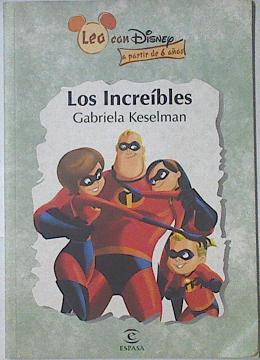 Los increíbles | 121352 | Keselman Porter, Gabriela