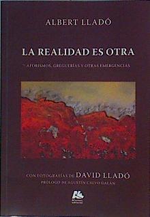 La realidad es otra | 146925 | Albert Lladó