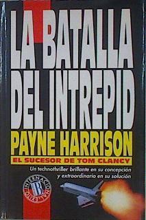 La Batalla del Intrepida | 152570 | Harrison, Payne