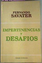 Impertinencias Y Desafios | 22150 | Savater Fernando