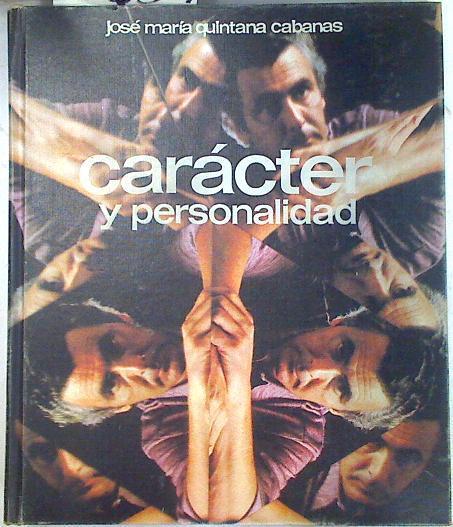 Caracter y personalidad | 73034 | Quintana, José María