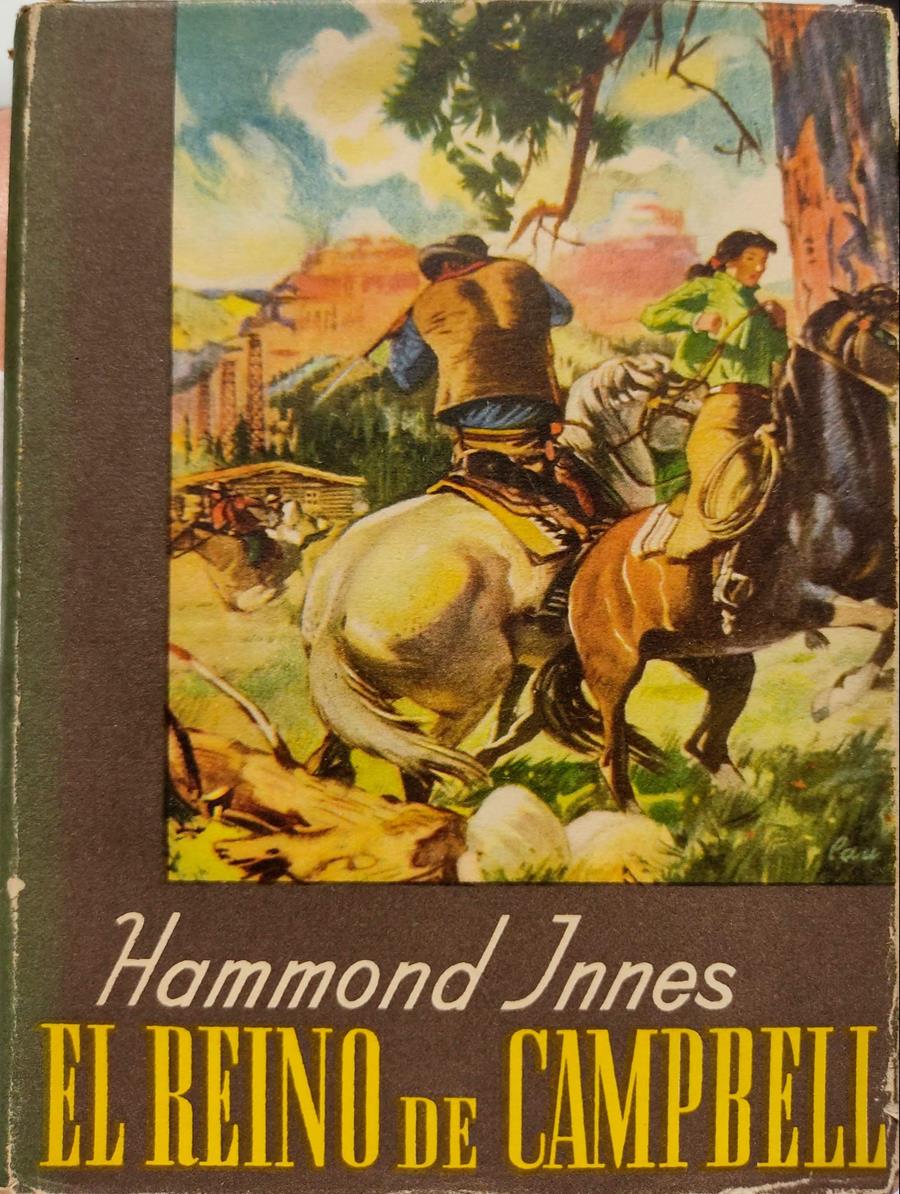 El reino de Campbell | 135363 | Innes, Hammond