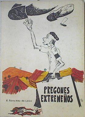 Pregones extremeños | 123637 | Sánchez de León, Enrique