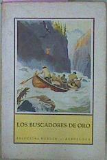 Los Buscadores De Oro Relación De Las Misiones De Alaska | 59448 | Spillmann Jose