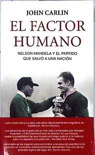 El factor humano Invictus | 119657 | Carlin, John (1956- )