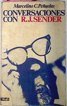 Conversaciones Con R.J.Sender | 38232 | Peñuelas Marcelino