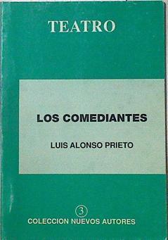 Los Comediantes | 125747 | Alonso Prieto, Luis