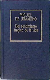 Del Sentimiento Trágico De La Vida | 61533 | Unamuno Miguel De