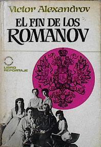 El Fin de los Romanov | 142815 | Alexandrov, Víctor