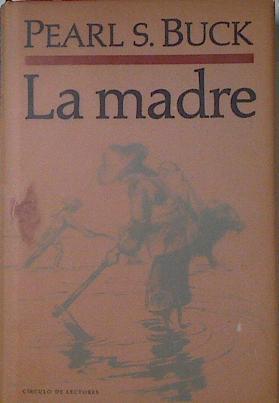 La Madre | 33688 | Buck Pearl S.