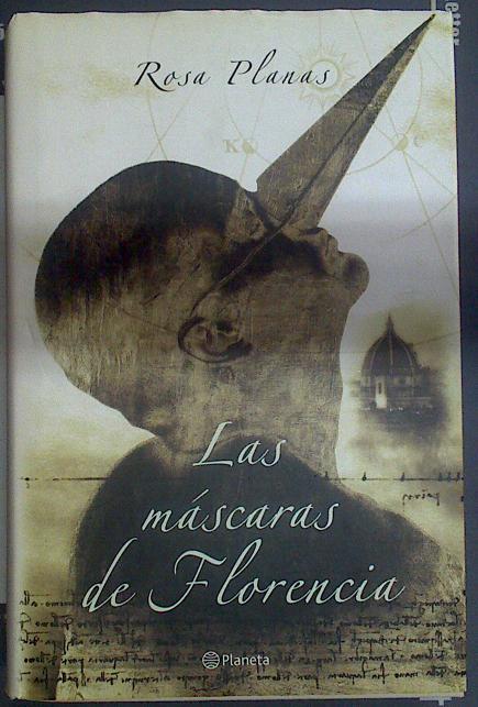 Las máscaras de Florencia | 118341 | Planas Ferrer, Rosa