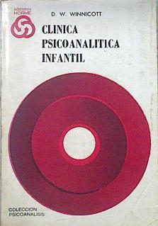 Clínica Psicoanalítica Infantil | 140695 | D W Winnicott