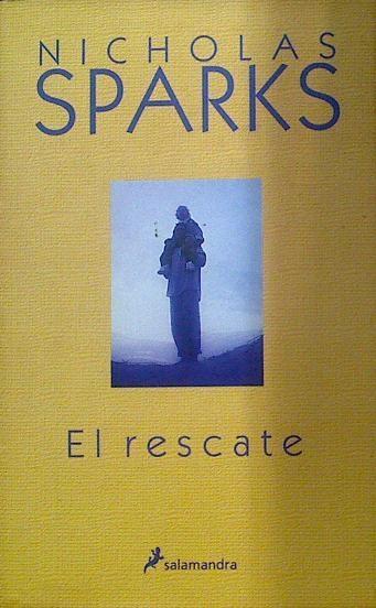 El rescate | 118319 | Sparks, Nicholas