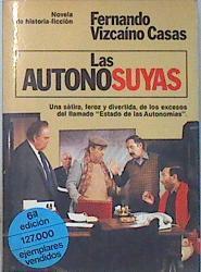 Las Autonosuyas | 391 | Vizcaino Casas, Fernando