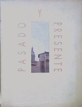 Pasado y presente: 10 años de gestión Rehabilitación integrada del Centro Medieval de Vitoria Gastei | 151171 | Vitoria-Gasteiz. Ayuntamiento/González de San Román, Miguel Ángel/Bueno, Juan Adrián/Ruiz de Ocenda, Fernando