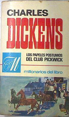 Los Papeles postumos del Club Pickwick | 73335 | Charles Dickens