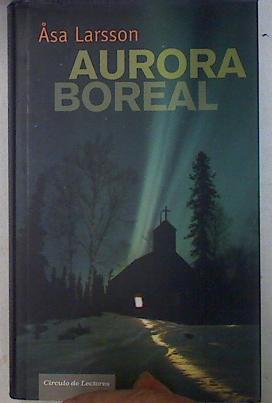 Aurora boreal | 93523 | Larsson, Äsa