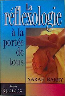 La réflexologie à la portée des tous | 146602 | Barry, Sarah