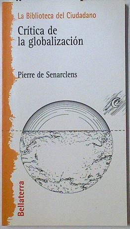 Crítica de la globalización | 128636 | Senarclens, Pierre de