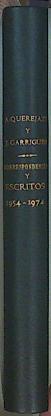 Alfonso Querejazu, Joaquín Garrigues. Correspondencia y escritos, 1954-1974 | 88240 | Querejazu Urriolagoitia, Alfonso/Garrigues, Joaquín