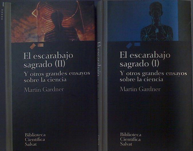 El escarabajo sagrado y otros ensayos sobre la ciencia I y II | 118744 | Gardner, Martin