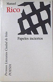 Papeles inciertos | 127571 | Rico, Manuel