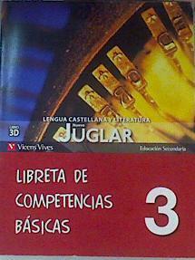 Nuevo Juglar, 3 ESO. Libreta de competencias básicas | 163934 | Molina Fernández, Carolina