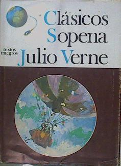 "Un Capitán De Quince Años; Los Forzadores Del Bloqueo; Martín Paz; El Maestro Zacaría" | 57638 | Verne Julio