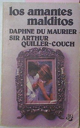 Los Amantes Malditos | 18840 | Du Maurier Daphne