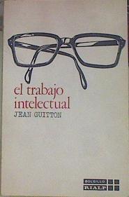 El trabajo intelectual | 154445 | Guitton, Jean