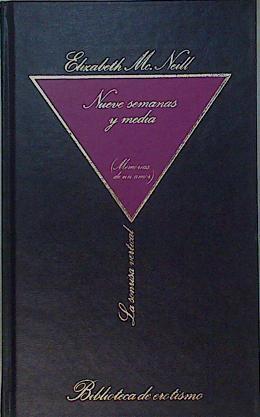 Nueve semanas y media (Memorias de un amor) | 152478 | McNeill, Elisabeth