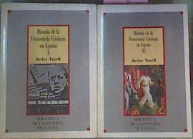 Historia De La Democracia Cristiana En España. 2 Vols. | 58083 | Tusell Javier