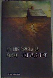 Lo que revela la noche | 159210 | Valentine, Niki