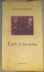 Leer a oscuras | 163222 | Deane, Seamus