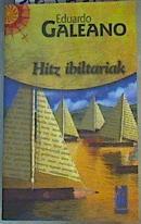 Hitz ibiltariak | 165610 | Galeano, Eduardo