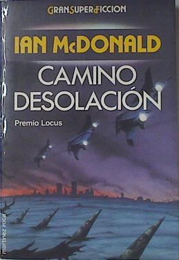 Camino Desolación | 64957 | Mcdonald Ian