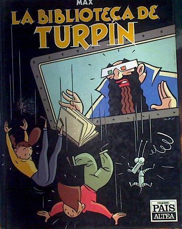 La biblioteca de Turpin | 98996 | Max