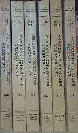 La verdadera revolución mexicana (1901 - 1927) LOTE 6 tomos (ver descripción) | 154612 | Taracena, Alfonso