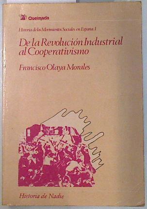 De la revolución industrial al cooperativismo | 134742 | Olaya Morales, Francisco