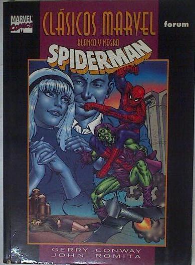 Clásicos Marvel, Blanco y Negro Spiderman | 127732 | Romita, John/Conway, Gerry