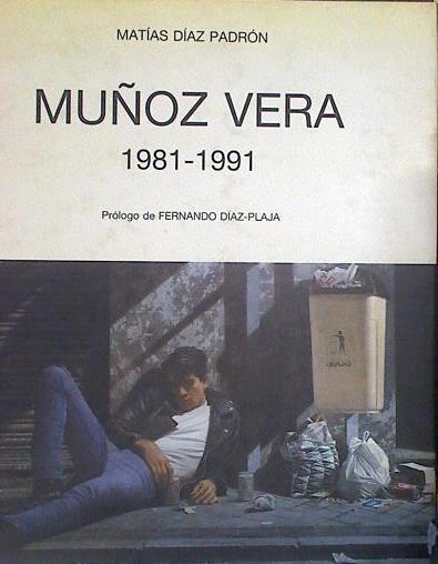 Muñoz Vera: 1981-1991 | 138995 | Diaz Padrón, Luis Matias