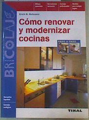 Cómo renovar y modernizar cocinas | 167767 | Heimann, Erich H.