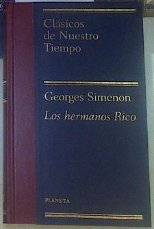 Los hermanos Rico | 155527 | Simenon, Georges