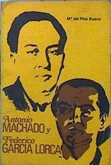 Antonio Machado y Federico García Lorca | 142175 | Bueno Faro, M. del Pilar