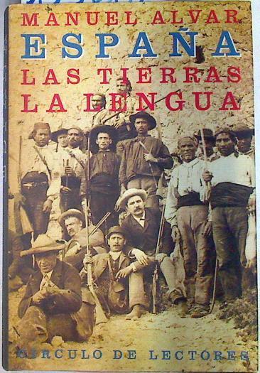 España: las tierras, la lengua | 133608 | Alvar, Manuel