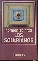 Los solarianos | 162568 | Spinrad, Norman